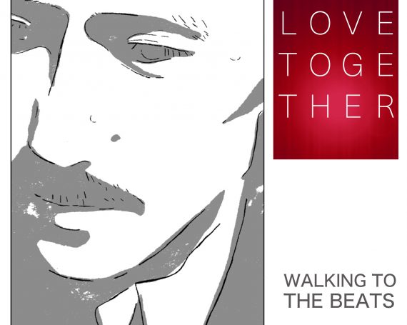 WALKING TO THE BEATS『LOVE TOGETHER』